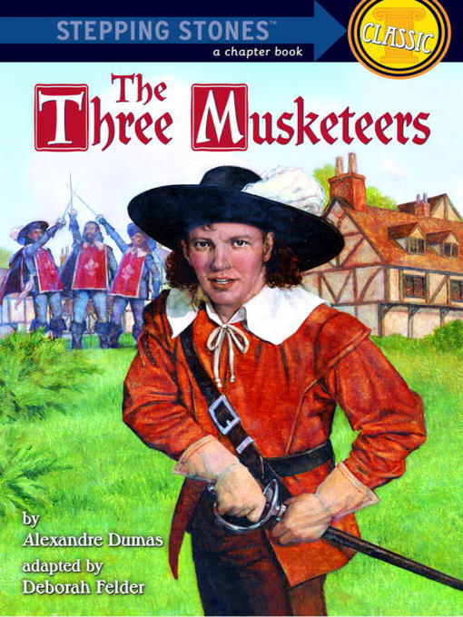 Title details for The Three Musketeers by Debbie Felder - Available